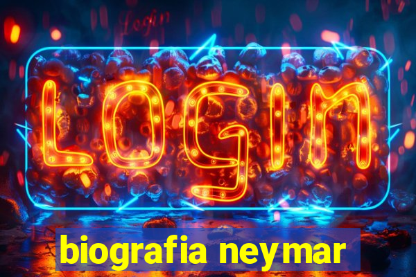 biografia neymar